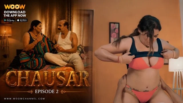 Chausar E2 2026 Hot Hindi Short Film – WOOW